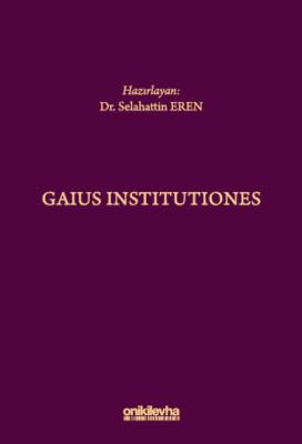 Gaius Institutiones Selahattin Eren