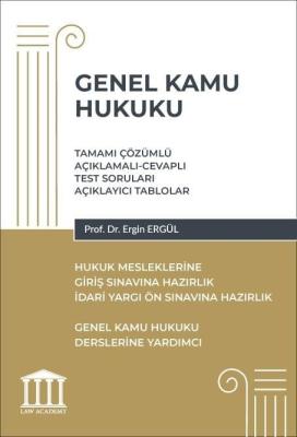 Genel Kamu Hukuku - Hukuk Mesleklerine Giriş Sınavlarına Hazırlık Ergi