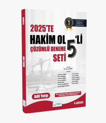 2025'TE HAKİM OL 5'Lİ ADLİ YARGI ÇÖZÜMLÜ DENEME SETİ 4.BASKI Barış Küç