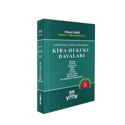 Kira Hukuku Davaları 5.BASKI Hikmet KANIK