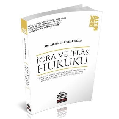 İcra ve İflas Hukuku Konu Anlatımı 15.BASKI Dr. Öğr. Üyesi Mehmet KODA