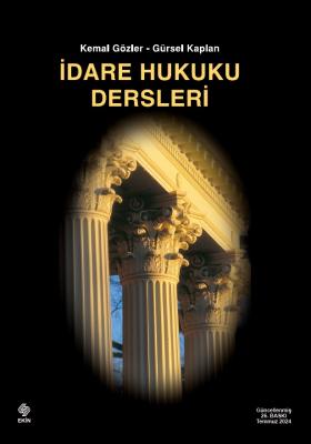 İdare Hukuku Dersleri 26.BASKI Prof. Dr. Kemal Gözler