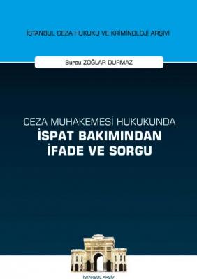 Ceza Muhakemesi Hukukunda İspat Bakımından İfade ve Sorgu ( DURMAZ ) B