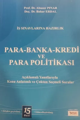 PARA BANKA KREDİ VE PARA POLİTİKASI 15.baskı Prof. Dr. Abuzer Pınar