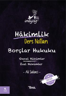 İMTİYAZ Borçlar Hukuku (Genel Hükümler-Özel Hükümler) Ders Notları 5.B İMTİYAZ Borçlar Hukuku (Genel Hükümler-Özel Hükümler) Ders Notları 5.B
