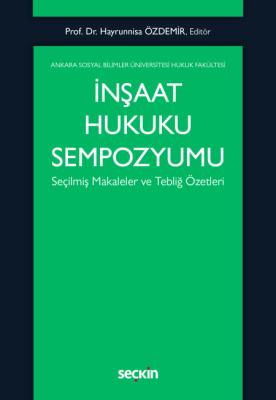 İnşaat Hukuku Sempozyumu Hayrunnisa Özdemir