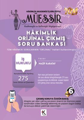 Müessir Adli Hakimlik İş Hukuku Soru Bankası 6.BASKI Nazif Karatay