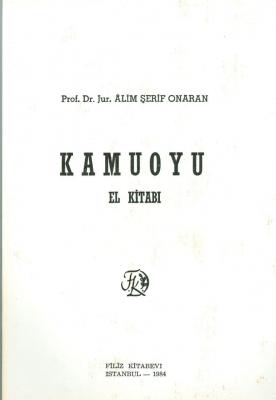 Kamuoyu Prof. Dr. Jur. Alim Şerif Onaran