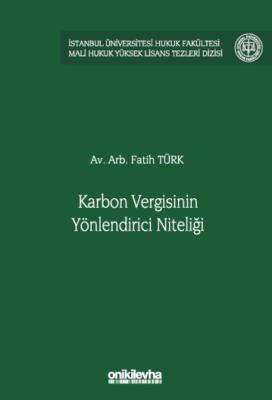 Karbon Vergisinin Yönlendirici Niteliği Fatih Türk