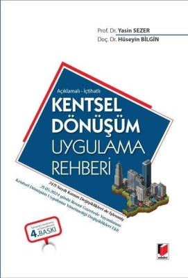 Kentsel Dönüşüm Uygulama Rehberi 4.BASKI Yasin Sezer