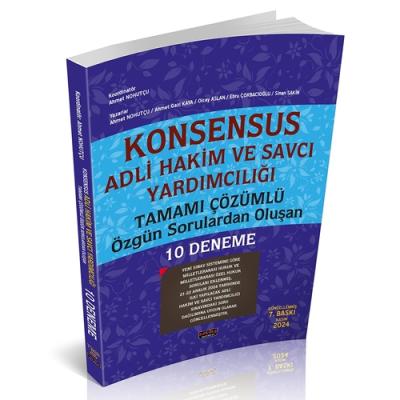 KONSENSUS Hakim ve Savcı Yardımcılığı 10 Deneme 7.BASKI Ahmet Nohutçu