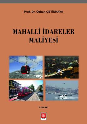 Mahalli İdareler Maliyesi 9.BASKI Özhan Çetinkaya