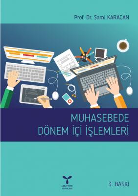 Muhasebede Dönem İçi İşlemleri 3.BASKI