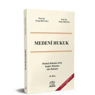 Medeni Hukuk 10.BASKI Prof. Dr. Serap HELVACI