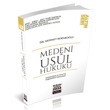 Medeni Usul Hukuku Konu Anlatımı 19.BASKI Dr. Öğr. Üyesi Mehmet KODAKO