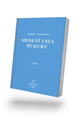 MEDENÎ USUL HUKUKU 8.BASKI Prof. Dr. Ali Cem BUDAK