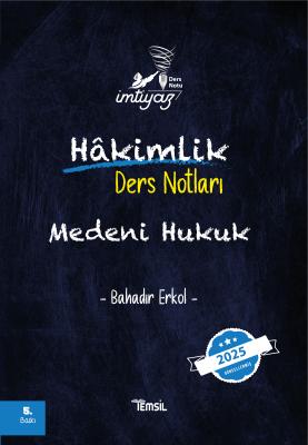 İMTİYAZ Medeni Hukuk Ders Notları 5.BASKI Bahadır Erkol