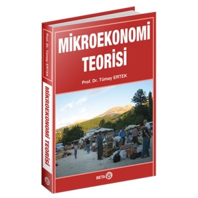 Mikroekonomi Teorisi 3.BASKI Prof. Dr. Tümay Ertek