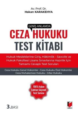 Geniş Anlamda Ceza Hukuku Test Kitabı 3.BASKI Hakan Karakehya