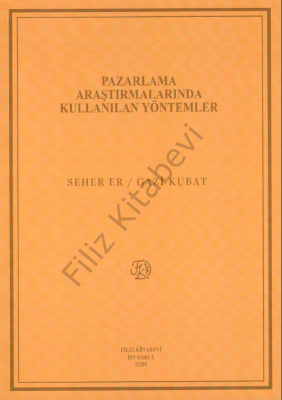 Pazarlama Araştırmalarında Kullanılan Yöntemler Seher Er