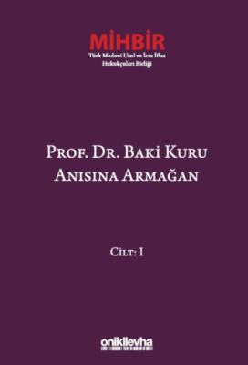 Prof. Dr. Baki Kuru Anısına Armağan (4 Cilt)