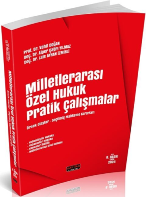 Milletlerarası Özel Hukuk Pratik Çalışmalar 8.BASKI Prof. Dr. Vahit DO