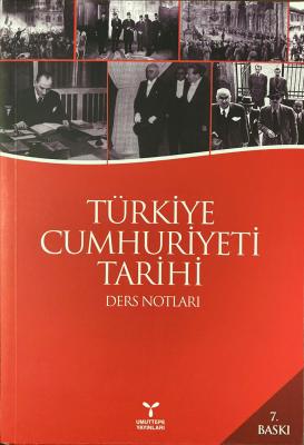 Türkiye Cumhuriyeti Tarihi Ders Notları 7.baskı Şener Aksu