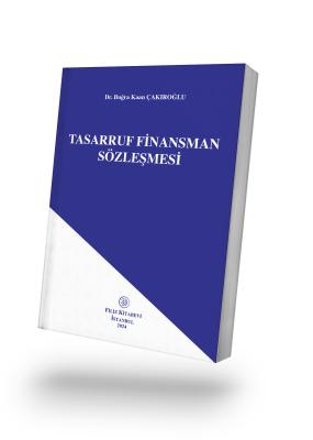 Tasarruf Finansman Sözleşmesi Dr. Buğra Kaan ÇAKIROĞLU