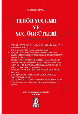 Terör Suçları ve Suç Örgütleri 3.BASKI Ertuğrul Sincer