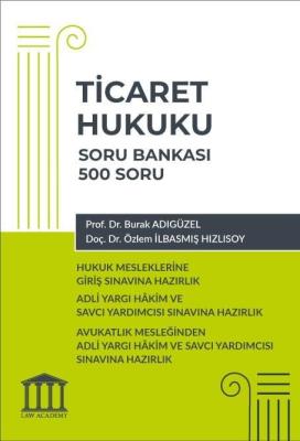 Ticaret Hukuku Soru Bankası - Hukuk Mesleklerine Giriş Sınavına Hazırl