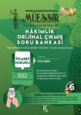 Müessir Adli-İdari Hâkimlik Ticaret Hukuku Soru Bankası 6.BASKI Ufuk P