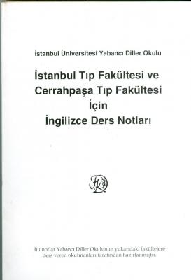 Tıp Fakülteleri İçin İngilizce Ders Notları Y. D. O. Okutmanları