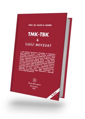 TMK-TBK ve İLGİLİ MEVZUAT 9.baskı Prof. Dr. Haluk Nami NOMER