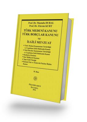 Türk Medeni Kanunu Türk Borçlar Kanunu ve İlgili Mevzuat 18. Baskı Pro