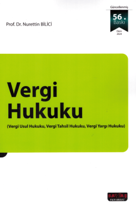 Vergi Hukuku 56.BASKI Prof. Dr. Nurettin BİLİCİ