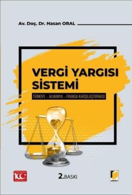 Vergi Yargı Sistemi 2.BASKI Hasan Oral