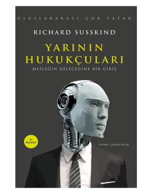 Yarının Hukukçuları 2.BASKI Richard Susskind