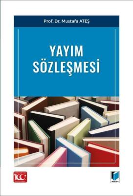 Yayım Sözleşmesi Prof. Dr. MUSTAFA ATEŞ