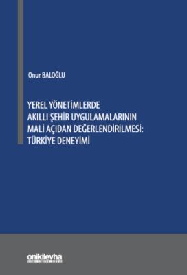 Yerel Yönetimlerde Akıllı Şehir Uygulamalarının Mali Açıdan Değerlendi